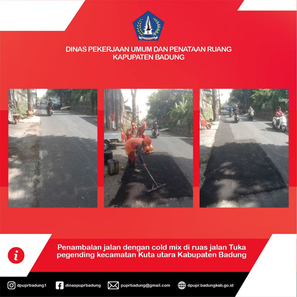 Penambalan jalan dengan cold mix di ruas jalan Tuka pegending kecamatan Kuta utara Kabupaten Badung